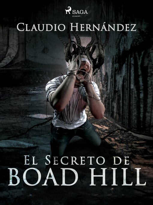 Title details for El secreto de Boad Hill by Claudio Hernandez - Available